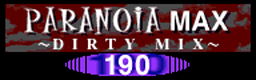 PARANOIA MAX (DIRTY MIX) (in roulette) banner
