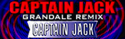 CAPTAIN JACK (GRANDALE REMIX) banner