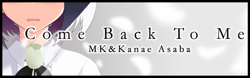 Come Back To Me banner