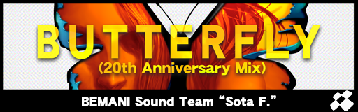 BUTTERFLY (20th Anniversary Mix) banner