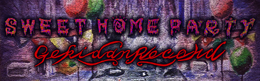 SWEET HOME PARTY banner