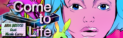 Come to Life banner