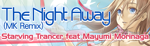 The Night Away (MK Remix) banner