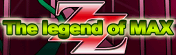 The legend of MAX banner