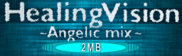 Healing Vision (Angelic mix) banner