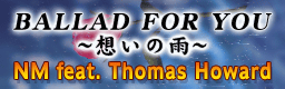 BALLAD FOR YOU banner