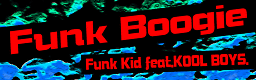 Funk Boogie banner
