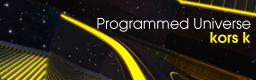 Programmed Universe banner