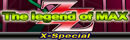The legend of MAX(X-Special) banner